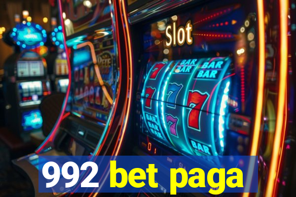 992 bet paga